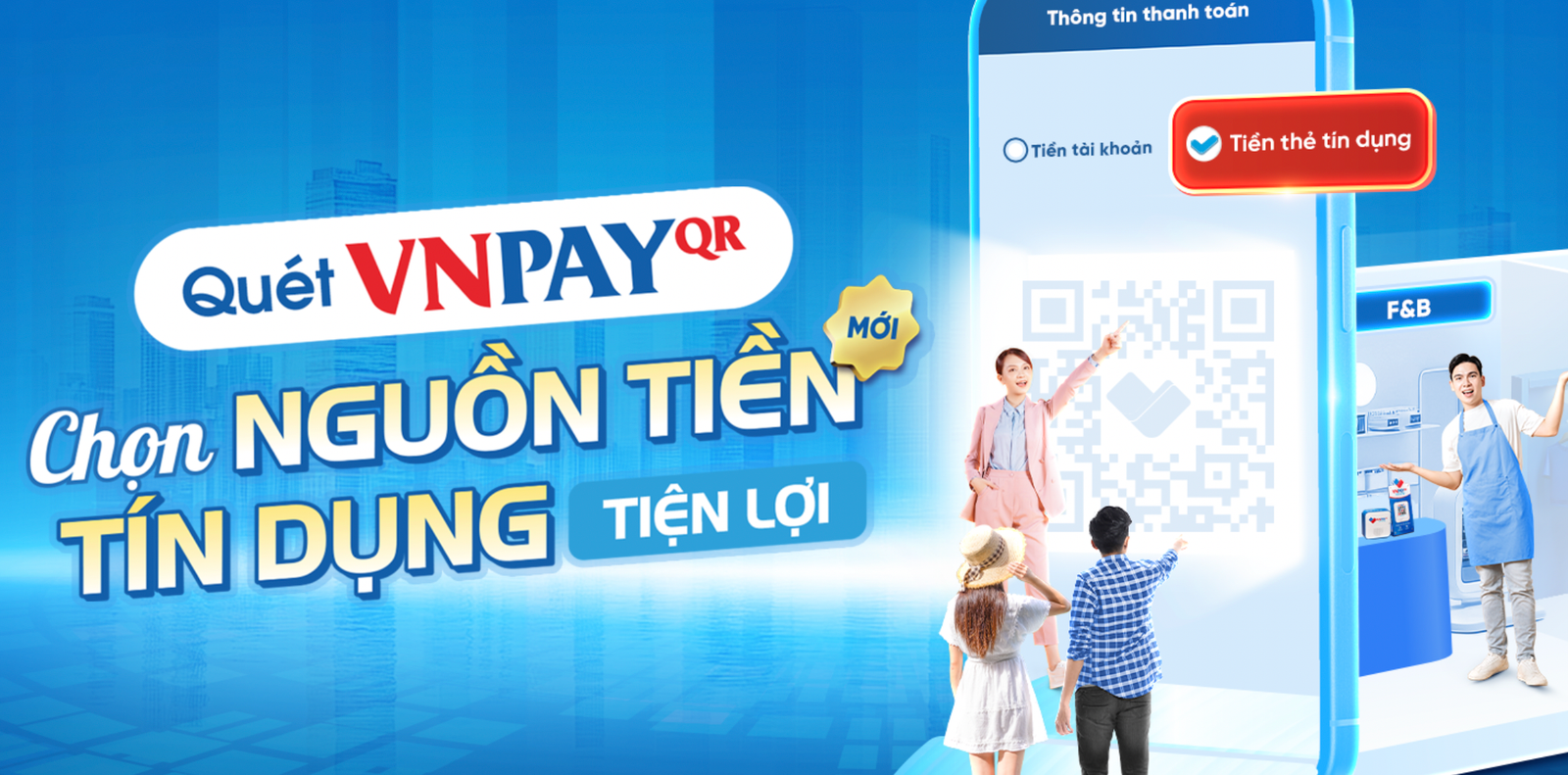 Thêm phương thức THANH TOÁN VNPAY-QR TỪ NGUỒN TIỀN THẺ TÍN DỤNG